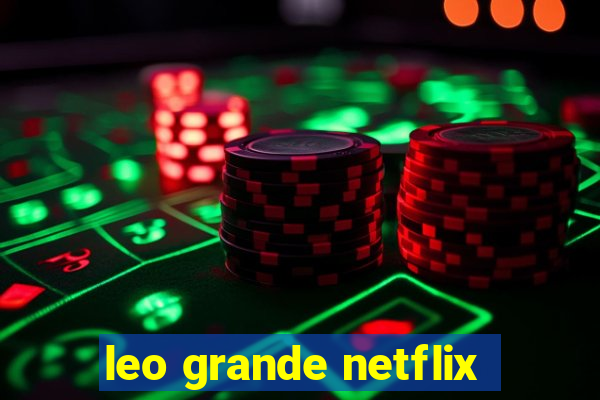 leo grande netflix